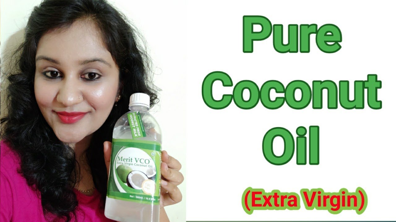 Merit VCO Coconut Oil ||  Use of Extra Virgin Coconut Oil || What is Extra virgin Coconut Oil