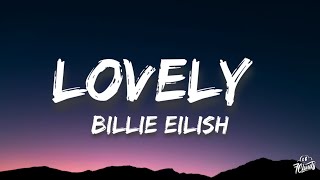 Billie Eiliish & Khalid - Lovely (Lyrics)