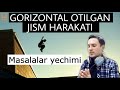 Gorizontal otilgan jismning og&#39;irlik kuchi ta&#39;sirida harakati mavzusi bo&#39;yicha MASALALAR YECHIMLARI