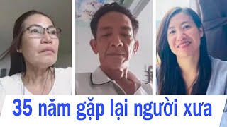 ( 455 ) Biết nói gì đây khi 35 năm gặp lại người xưa. Vừa mừng vừa tủi. Bối rối quá.