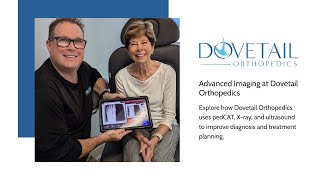 Advanced Imaging at Dovetail Orthopedics