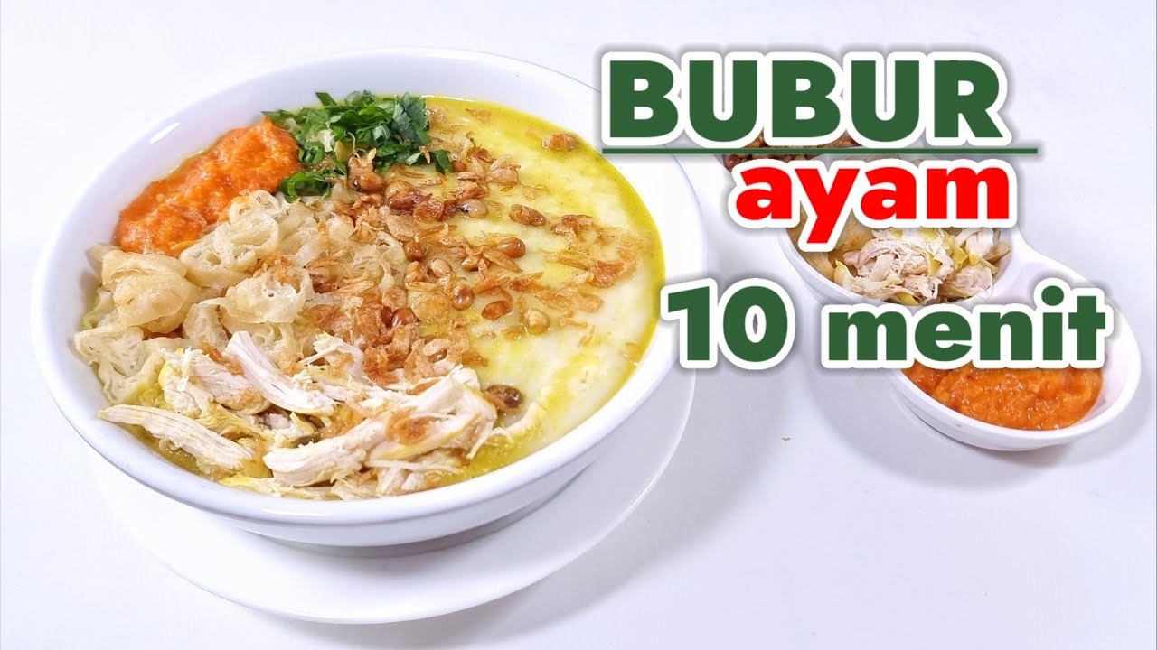 RESEP BUBUR AYAM 10 MENIT  -- PRAKTIS SAT SET