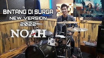 NOAH - Bintang di Surga (new version) - Drum Cover