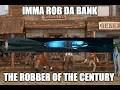 the robber of the century