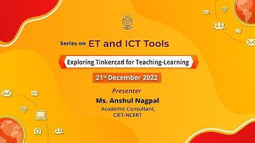 Series on ET and ICT Tools: Exploring Tinkercad for Teaching Learning