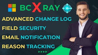Field Level Security and Email Notifications made easy in Dynamics 365 Business Central = BC X-RAY