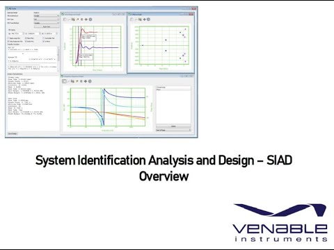 Overview - System Identification Analysis and Design Software SIAD by Venable Instruments