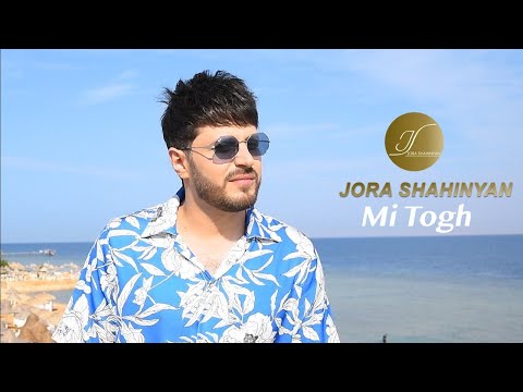 Jora Shahinyan - Mi Togh (2024)