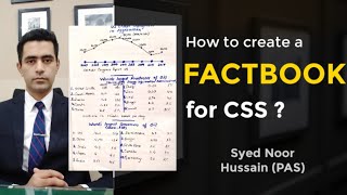 How to create a FACTBOOK for CSS | Syed Noor Hussain | PAS screenshot 3