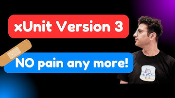 🔥 xUnit version 3 is out: they finally healed the pain!