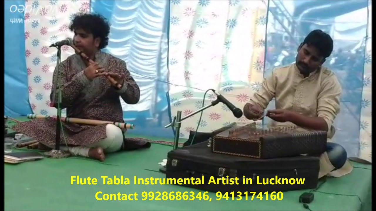 Flute Tabla Instrumental Artist in Lucknow Contact 9928686346 YouTube
