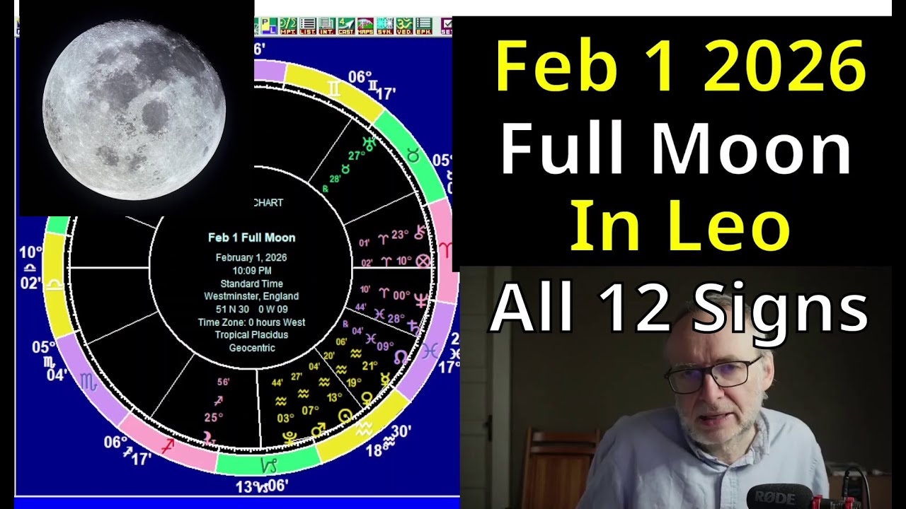 Astrology for the Wknd of January 31 2026: Leo Full Moon - YouTube