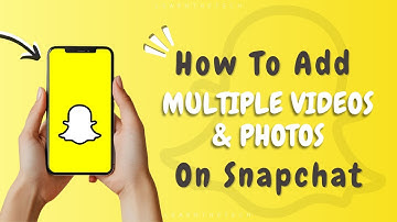 How to Add Multiple Photos or Videos on Snapchat | Easy Guide