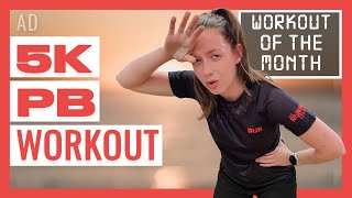 5k PB Intervals | Workout Of The Month