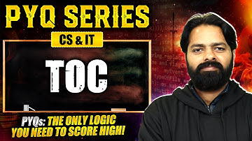 Master PYQs - TOC with Deva Sir🚀 | Must-Watch Series 🎯 | GATE 2025 📚