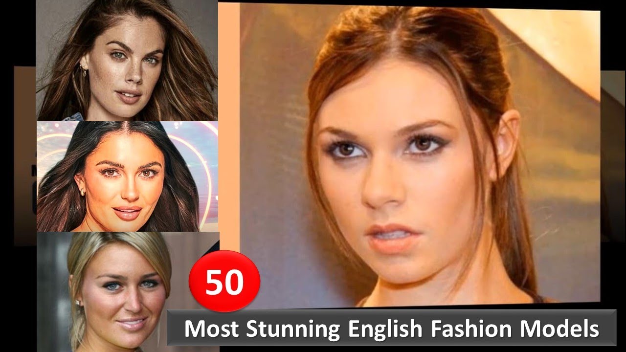50 самых потрясающих английских моделей || Женщины-модели