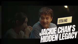 The Unseen Saga: Etta Ng, The Daughter Jackie Chan Left Behind