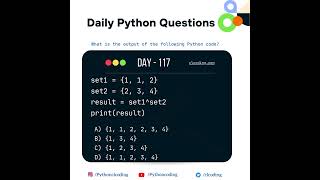 Python Coding challenge - Day 117 | What is the output of the following Python Code?