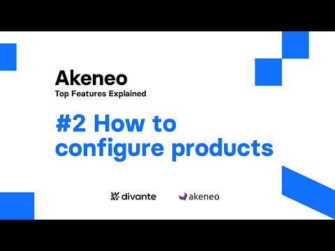 Akeneo Features: How to configure products | Divante