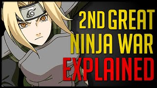 Explaining Naruto&#39;s Second Great Ninja War