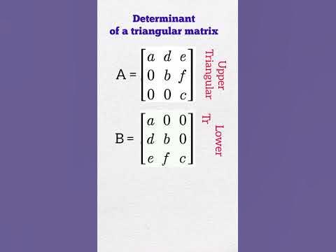 determinant of a triangular matrix #determinant #math #matrix #shorts ...