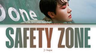 j-hope - Safety Zone (Color Coded Lyrics Han/Rom/Eng)
