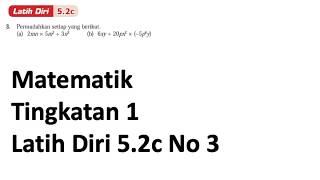 Latih diri 5.2c No 3 | KSSM Matematik Tingkatan 1 Bab 5  ungkapan algebra buku teks tingkatan 1