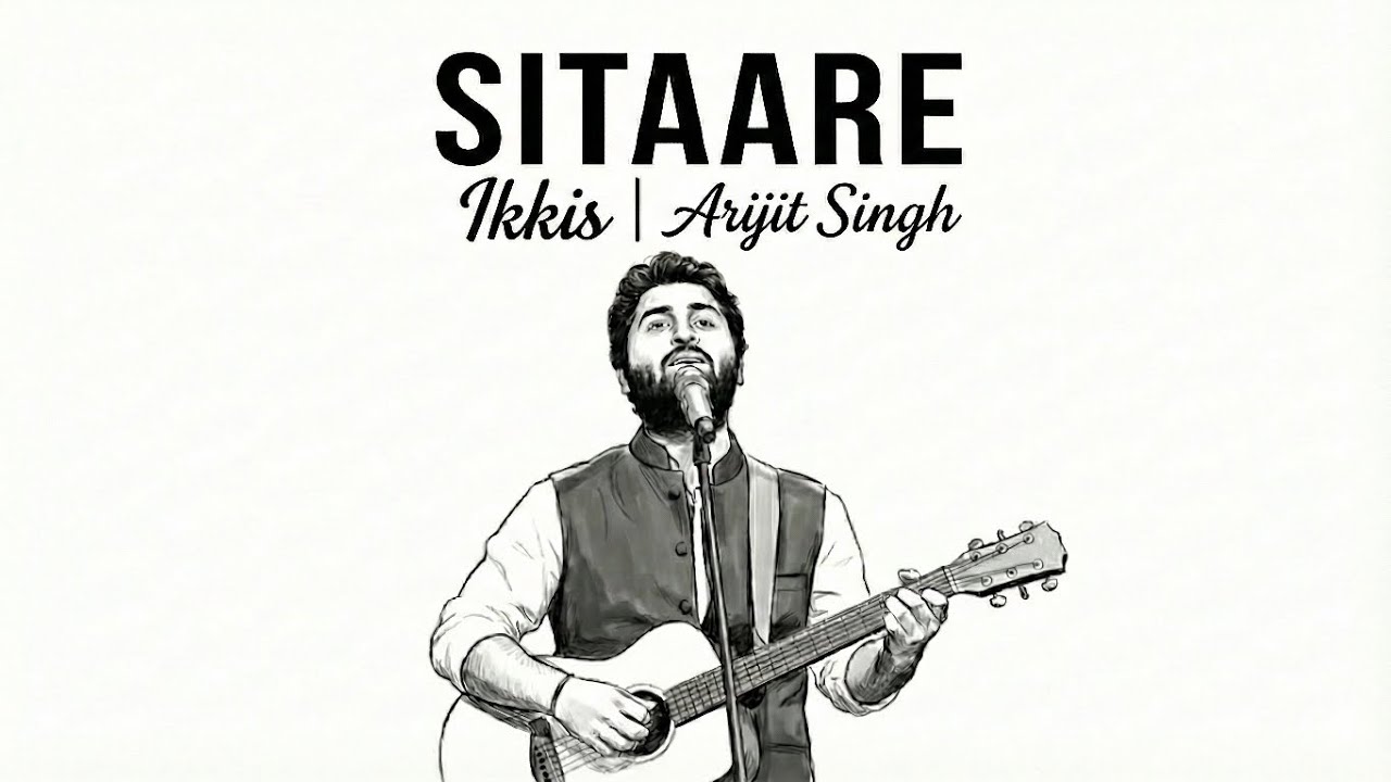 Jispe Rakhe Tumne Kadam Sitaare - Arijit Singh | Ikkis Movie | New Song ...