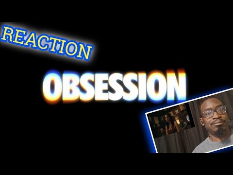 OBSESSION | OFFICIAL TRAILER | REACTION!!