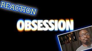 OBSESSION | OFFICIAL TRAILER | REACTION!!