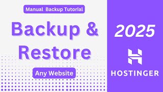 How to Backup and Restore any Website on Hostinger
