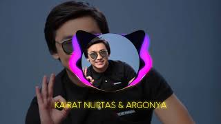 Kairat Nurtas & Argonia remix (mp3)