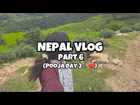 Day 2 of Pooja In NEPAL🇳🇵❤️ | Day 6 in Nepal | Nepal Vlog Part - 6