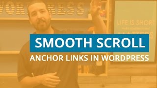 How to Smooth Scroll Anchor Links in WordPress