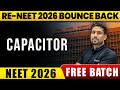 RE-NEET 2026 FREE Batch | Capacitor | All Concepts & PYQ's | eSaral #neet #reneet2026