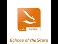 Echoes of the Stars (Audio Video)