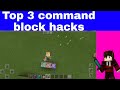 Top 3 command block hacks must watch 🤗