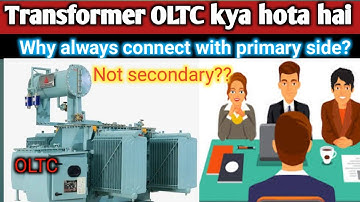 Transformer OLTC kya hota hai ll Different between RTCC and OLTC ll Off Load and On Load tap changer