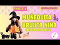 BRUJITA _NIÑA🧙🧹 [ Parte 2] Pintado de CARITA #manualidades #diydecostura #halloween #