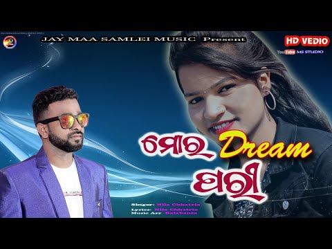 Mor dream pari //Nil Chhatria //Sambalpuri romantic songs//msstudio