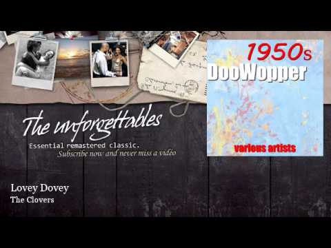 The Clovers   - Lovey Dovey