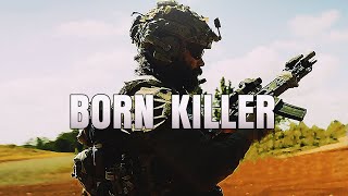 'Born Killer'  Military Motivation