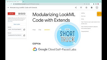 Modularizing LookML Code with Extends || #qwiklabs || #GSP936 ||  [With Explanation🗣️]