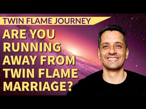 TF-337 Are you running away from twin flame marriage? | Can twin flames get married? | English