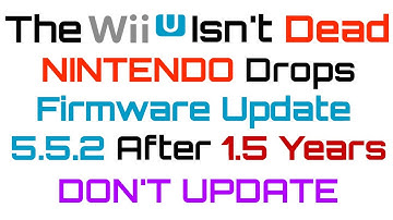 [PSA] Nintendo Drops WiiU Firmware Update "5.5.2" - Patches Browser Exploit - DO NOT UPDATE