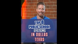 TOP 8 Public Schools IN DALLAS TEXAS | Living in Dallas Texas