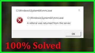 Fix - A Referral Was Returned From The Server - Windows 11 /10 /  8 / 7  - 2022 screenshot 2