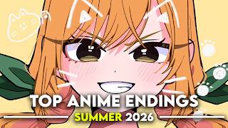 My Top 40 Anime Endings of Summer 2026