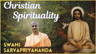 Download Lagu Christian Spirituality | Swami Sarvapriyananda MP3
