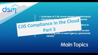 CJIS Compliance in the Cloud Part 3